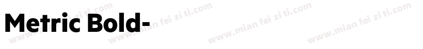 Metric Bold字体转换